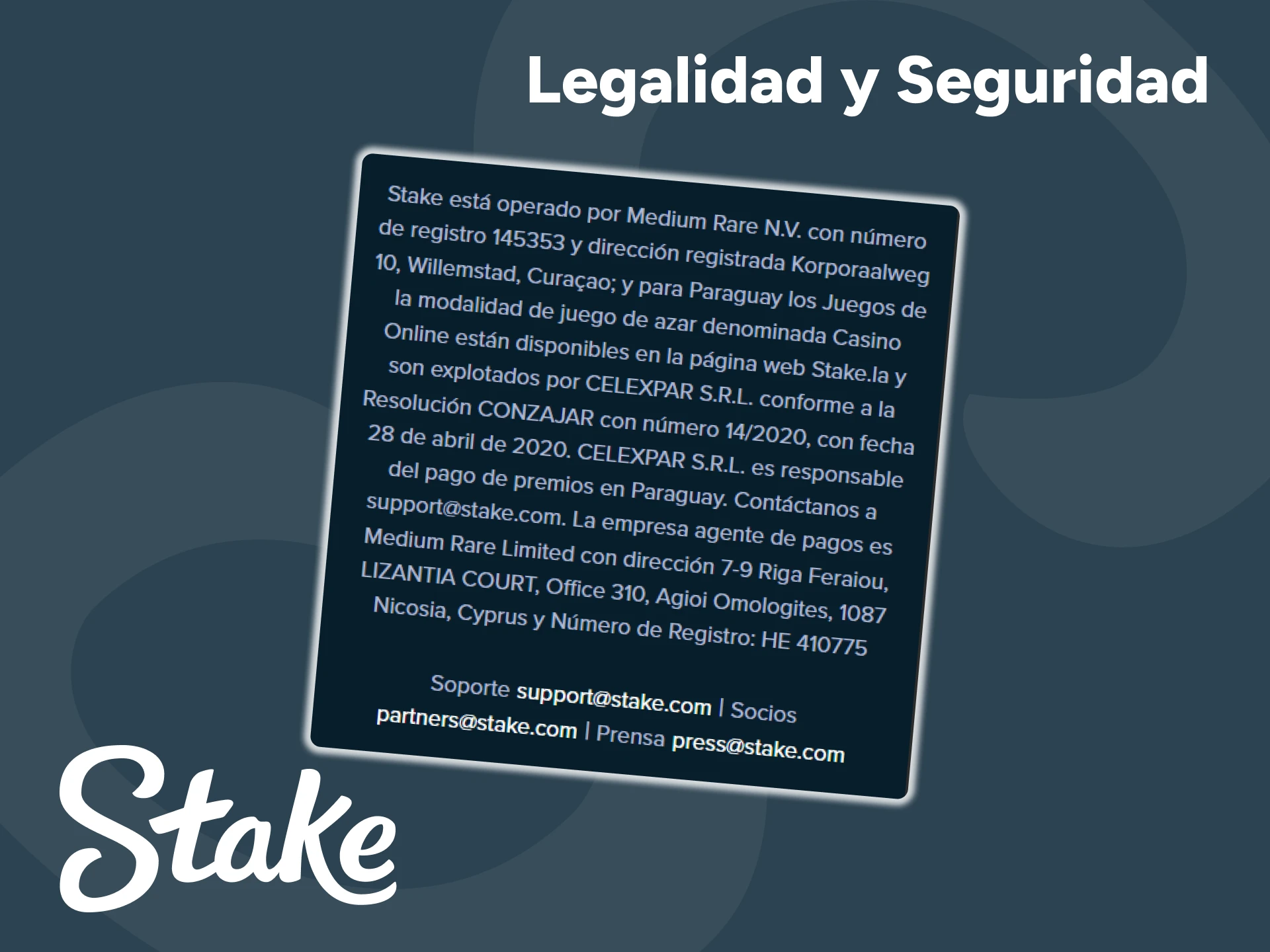 Consulte los detalles sobre la licencia de Stake y la seguridad para los jugadores.